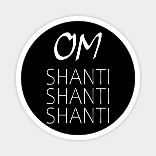 Om Shanti Shanti Shanti Hindu mantra Magnet